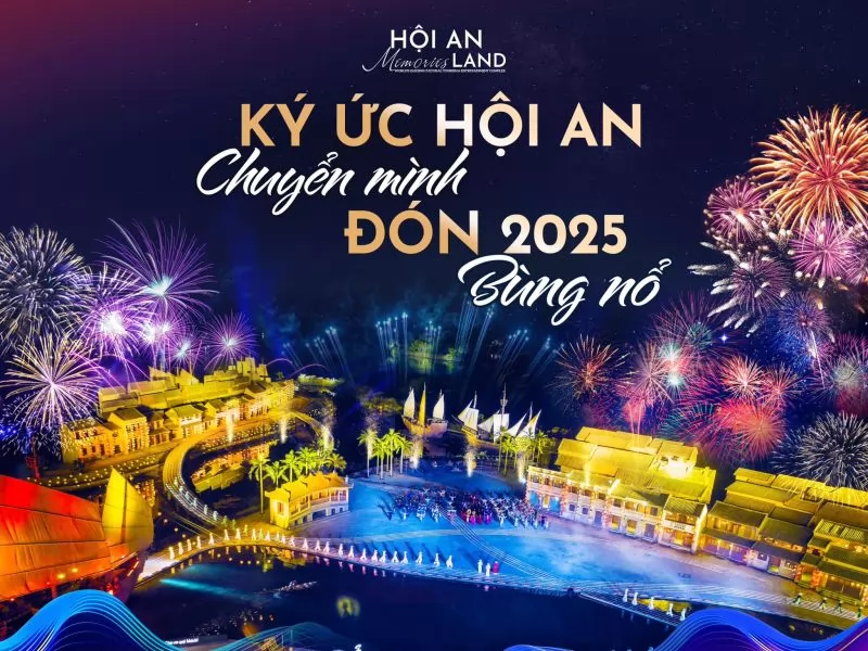 Rực rỡ đón Tết Nguyên Đán Ất Tỵ 2025 tại Đảo Ký Ức Hội An